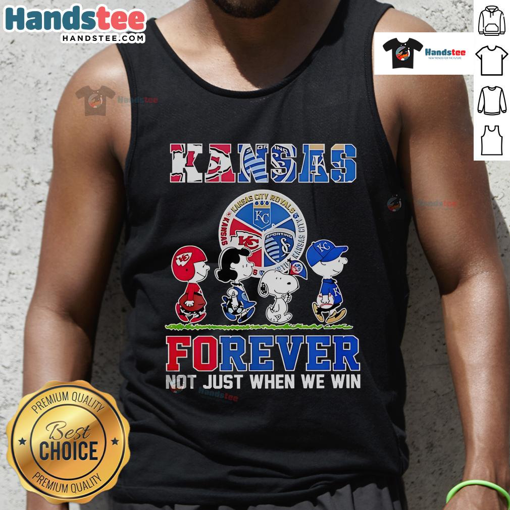 Nice The Peanuts Kansas Sports Teams Crossing Forever Not Just When We Win Tank Top Nice The Peanuts Kansas sports teams tank top with 'Crossing Forever Not Just When We Win' slogan, perfect for fans.