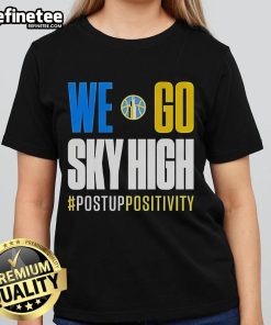 Chicago Sky high basketball tee for ladies, featuring a vibrant design promoting positivity and team spirit.