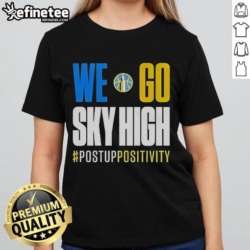 Chicago Sky high basketball tee for ladies, featuring a vibrant design promoting positivity and team spirit.