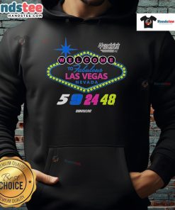 Nice Welcome to Fabulous Las Vegas Nevada hoodie from Hendrick Motorsports, perfect for NASCAR fans and stylish outfits.