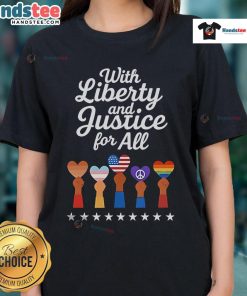 Nice With Liberty And Justice For All Logos Ladies Tee featuring a stylish design promoting equality and freedom.