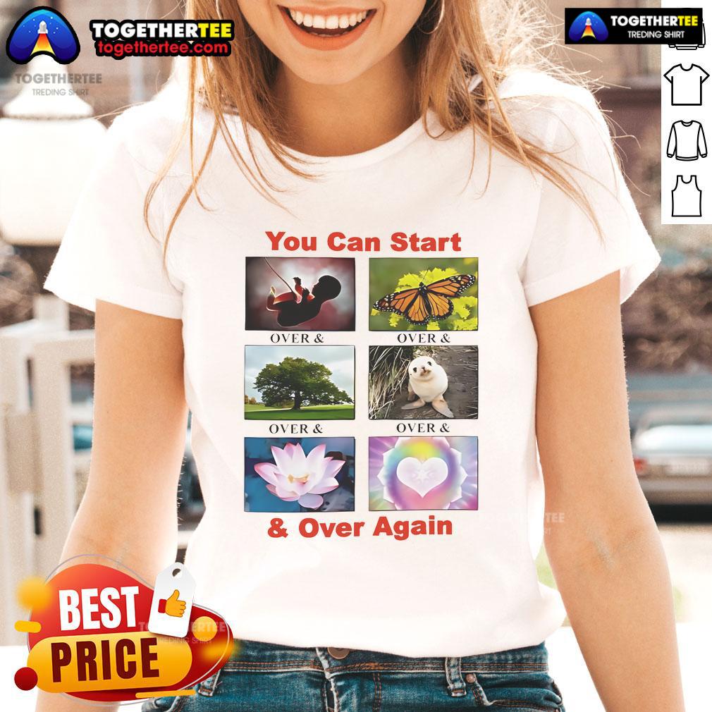 Nice You Can Start And Over Again Ladies Tee Nice You Can Start Again Ladies Tee featuring a stylish design perfect for casual wear and motivational vibes.