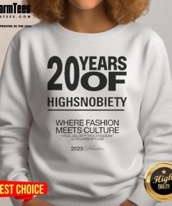 Official 20 Years of Highsnobiety sweatshirt showcasing fashion meets culture collaboration, 2025 design.