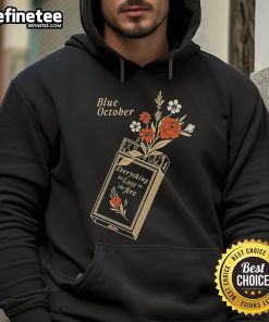 Official Blue October Everything We Lost In The Fire Hoodie featuring a stylish design in blue and white colors.