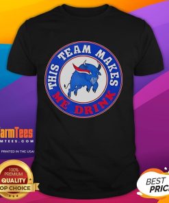 Official Buffalo Bills This Team Makes Me Drink T-Shirt featuring team colors and logo, perfect for fans and game day.
