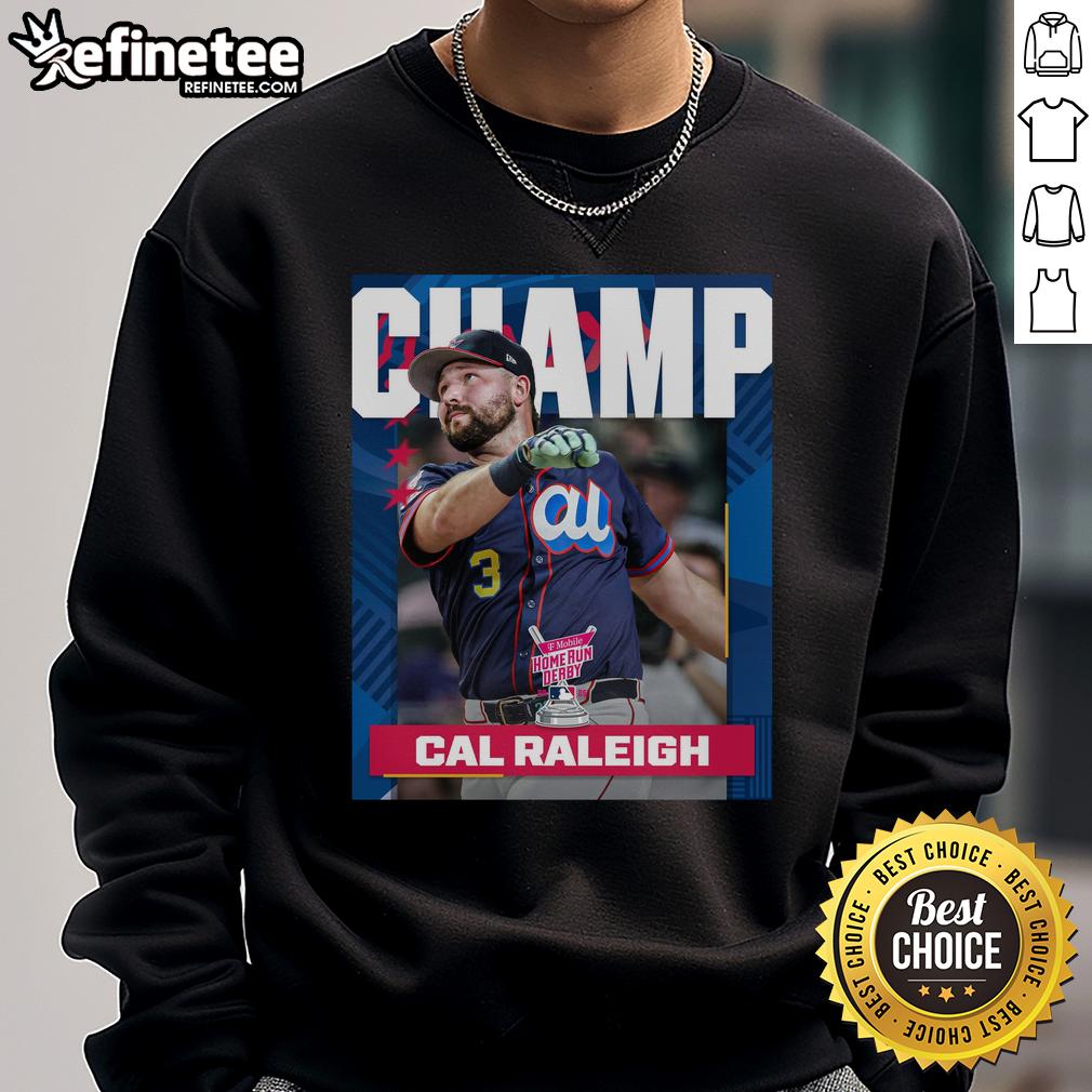 Official Cal Raleigh From Seattle Mariners Is The 2025 T Mobile Home Run Derby Champion MLB Sweatshirt Official Cal Raleigh Seattle Mariners 2025 T-Mobile Home Run Derby Champion MLB sweatshirt in navy blue.