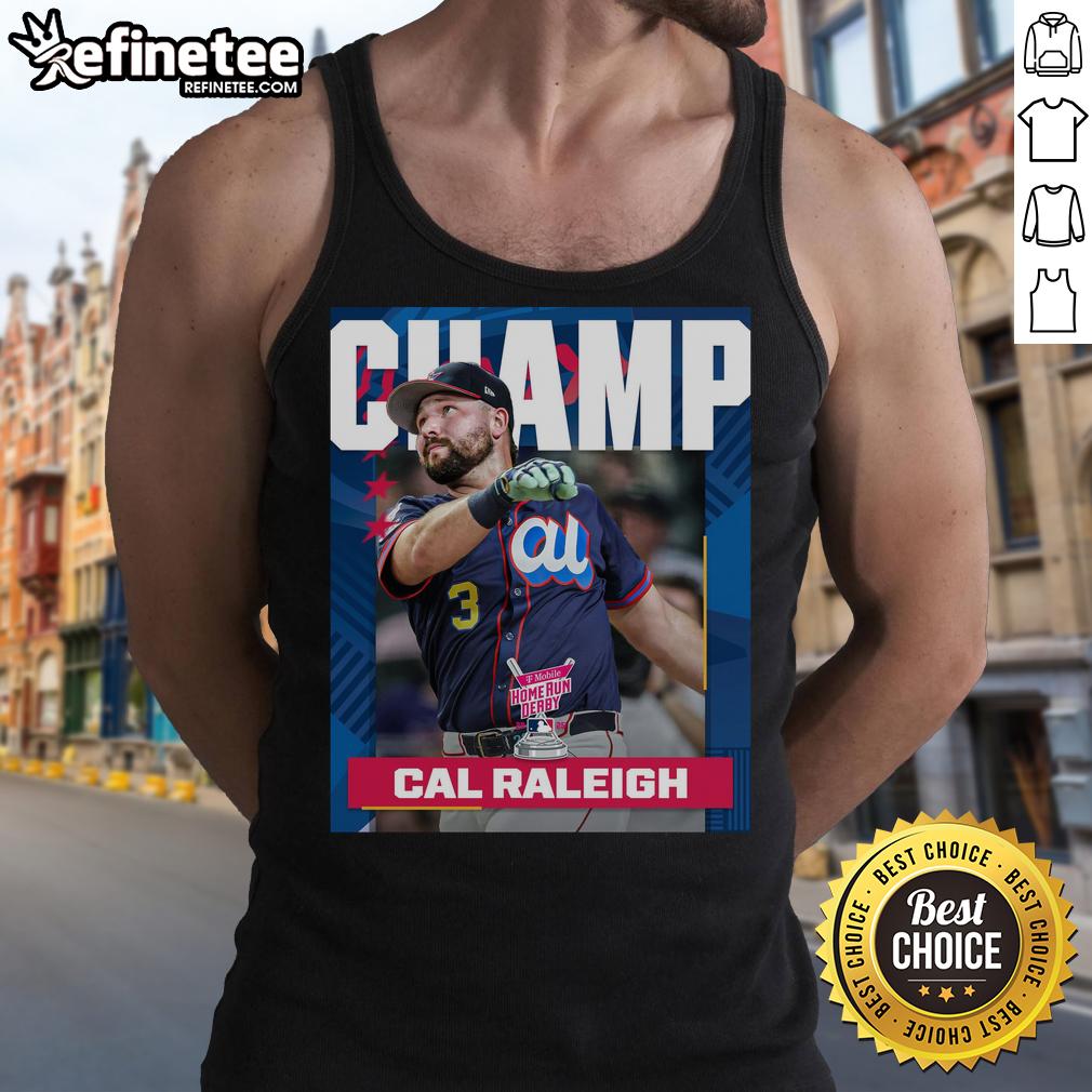 Official Cal Raleigh From Seattle Mariners Is The 2025 T Mobile Home Run Derby Champion MLB Tank Top Official Cal Raleigh tank top celebrating the 2025 T-Mobile Home Run Derby Champion of MLB from Seattle Mariners.