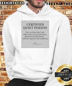 Official Certified Quiet Person Hoodie in soft fabric, featuring a stylish design for comfort and casual wear.