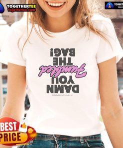 Alt Text: Official Charlotte Sands Damn You Fumbled The Bag Ladies Tee featuring bold graphic design and stylish fit for fans.