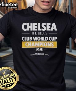 Alt Text: Official Chelsea The Blues Club World Cup Champions 2025 T-Shirt featuring team logo and celebratory design.