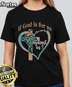 Official Coastal Carolina Chanticleers 'If God Is For Us Who Can Be Against Us' Ladies Tee in blue.
