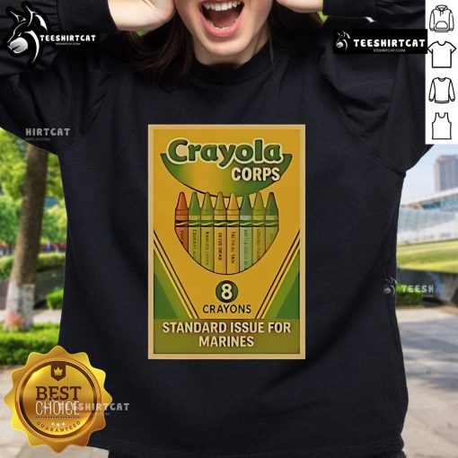 Official Crayola Corps Standard Issue for Marines Sweatshirt in olive green with bold logo, perfect for military apparel.