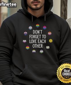 Alt Text: Official Critical Role LGBTQ Pride Flags hoodie with 'Dont Forget to Love Each Other' design.