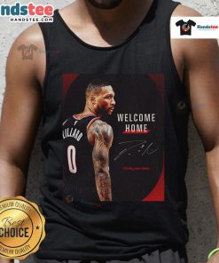 Alt Text: Official Damian Lillard Portland Trail Blazers welcome home signature tank top showcasing team pride and style.