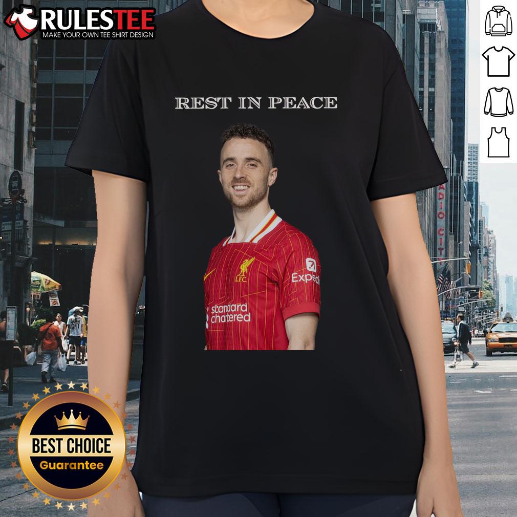 Official Diogo Jota Rest In Peace Ladies Tee Official Diogo Jota Rest In Peace Ladies Tee featuring a stylish design honoring the football star.