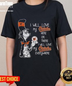 Official Dr. Seuss 'I Will Love My Baltimore Orioles Everywhere' ladies tee featuring vibrant graphics and team pride.