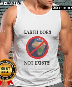 Official Earth Does Not Exist Tank Top featuring a stylish design for fans of unique graphic apparel and earth-themed fashion.