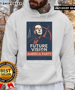 Alt Text: Official Elon Musk America Party Future Vision Hoodie showcasing a modern design and vibrant colors, perfect for fans.