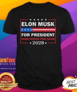 Official Elon Musk For President T-Shirt featuring 'Make Speech Free Again' slogan, perfect for supporters and fans.