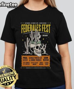 Official Federales Fest party event in Baton Rouge, LA on October 4, 2025, featuring stylish ladies' tee.