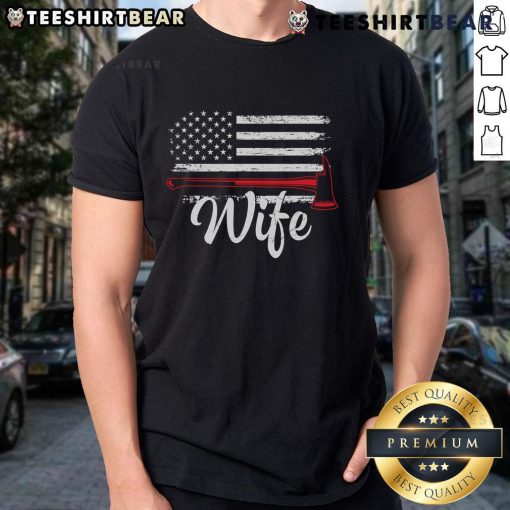 Alt Text: Official Firefighter Wife T-Shirt featuring an American flag and a fire axe design, perfect for proud firefighter spouses.