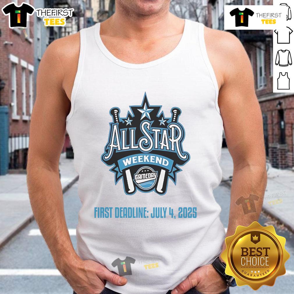 Official First Deadline All Star Weekend Gameday July 4 2025 Tank Top Official First Deadline All-Star Weekend Gameday July 4, 2025 tank top featuring vibrant design and sporty style.