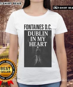 Alt Text: Official Fontaines D.C. Dublin In My Heart ladies tee with stylish design, perfect for fans of the band.