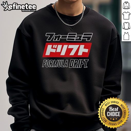 Official Formula Drift Katakana Sweatshirt featuring bold Japanese lettering and a stylish design for motorsport fans.