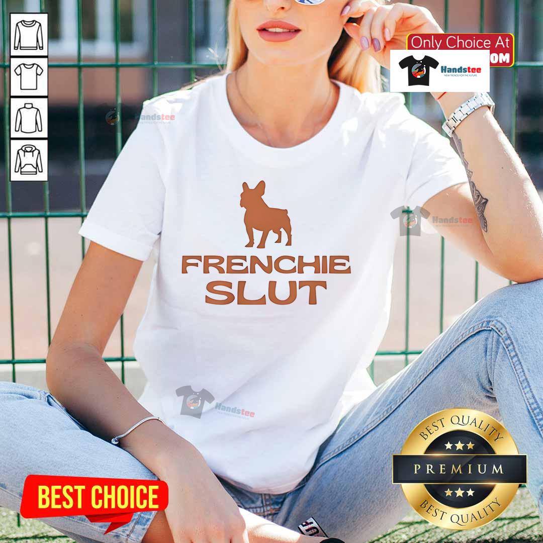 Official Frenchie Slut Ladies Tee Official Frenchie Slut Ladies Tee featuring a stylish design and comfortable fit for dog lovers.