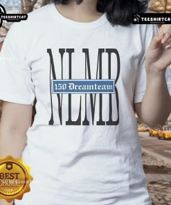 Official G Herbo 150 Dreamteam NLMB Times Ladies Tee showcasing stylish design and vibrant colors for fans.