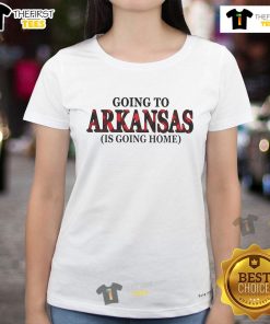 Official 'Going to Arkansas is Going Home' ladies tee featuring a stylish design, perfect for Arkansas pride and casual wear.