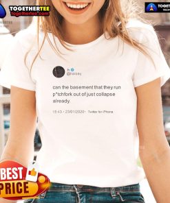 Alt Text: Halsey 'Can The Basement That They Run Out Collapse Already' ladies tee featuring a stylish design and vibrant colors.