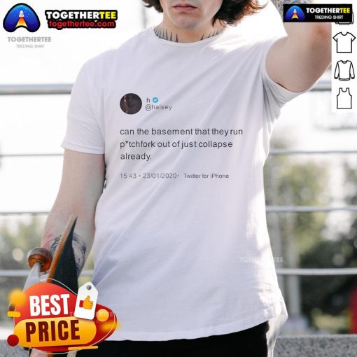 Official Halsey 'Can The Basement That They Run Out Collapse Already' T-Shirt featuring bold graphics and vibrant colors.