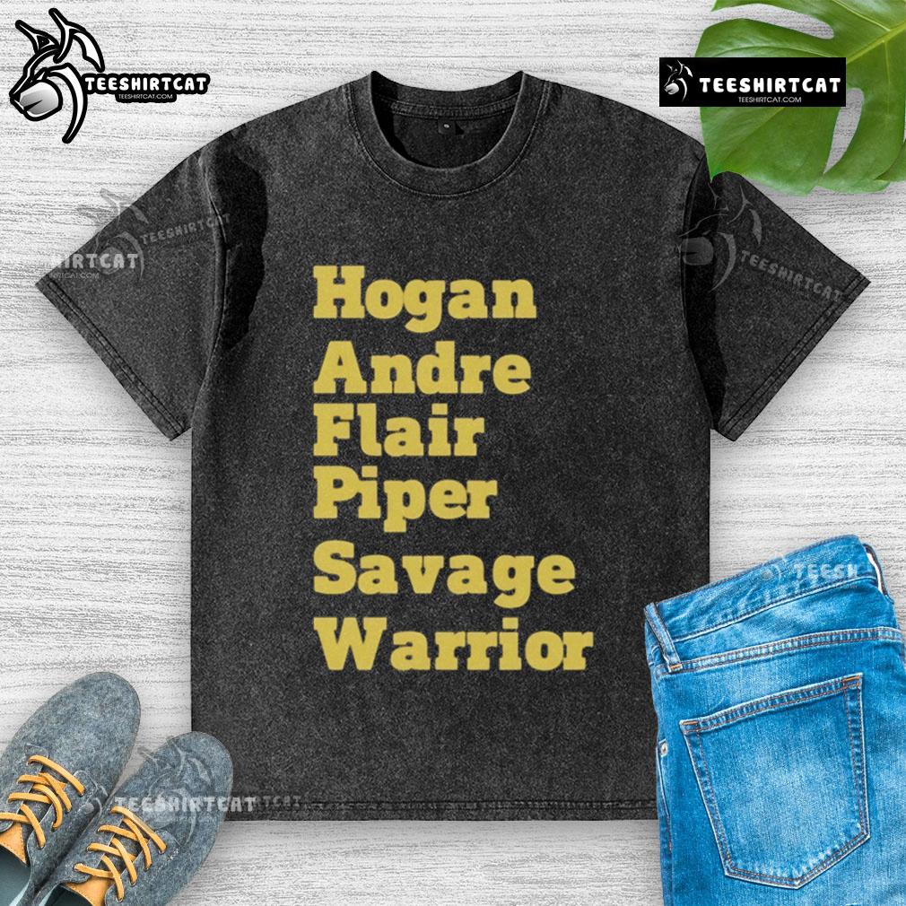 Official Hogan Andre Flair Piper Savage Warrior Washed T Shirt Official Hogan Andre Flair Piper Savage Warrior washed t-shirt featuring iconic wrestling legends in vibrant colors.