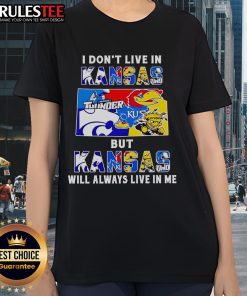 Official 'I Don't Live in Kansas But Kansas Will Always Live in Me' sport teams ladies tee showcasing Kansas pride.