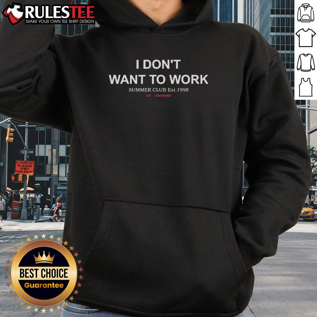 Official I Don'T Want To Work Summer Club Est 1998 Hoodie Official I Don't Want to Work Summer Club hoodie established in 1998, featuring a stylish design and vibrant colors.