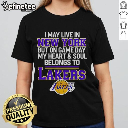 Official I May Live In New York But On Game Day My Heart & Soul Belongs To Lakers Ladies Tee in vibrant purple.
