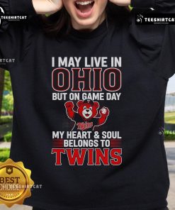 Cozy Minnesota Twins sweatshirt with 'I May Live In Ohio But On Game Day My Heart Belongs To The Twins' slogan.