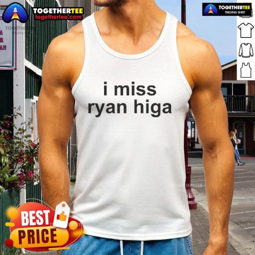 Official I Miss Ryan Higa tank top featuring a stylish design, perfect for fans of the YouTube star and comedian.