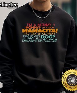 Official I'm A Mommy Mamacita Sweatshirt in stylish design, perfect for proud moms celebrating motherhood.
