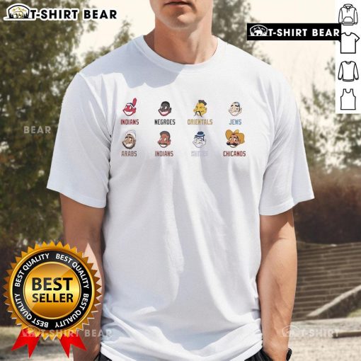 Official Indians Negroes Orientals Jews Arabs Whites Chicanos T-Shirt design featuring diverse cultural graphics.