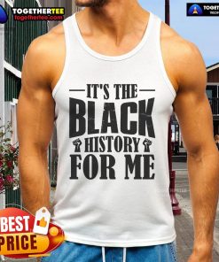 Alt Text: Black History For Me tank top featuring bold text design, perfect for celebrating Black History Month and cultural pride.