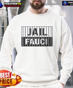 Official Jail Fauci Sweatshirt featuring bold text and a stylish design, perfect for supporters of Dr. Fauci.