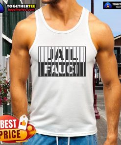 Official Jail Fauci Tank Top featuring bold graphic design, perfect for supporters of Fauci-themed apparel and activism.