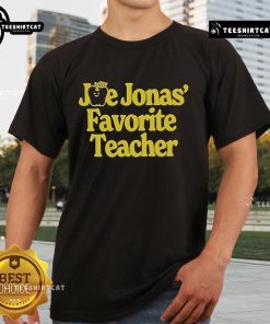 Official Joe Jonas Favorite Teacher T-Shirt featuring a stylish design perfect for fans and educators alike.