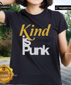 Official Kind Is Punk Ladies Tee showcasing a stylish graphic tee for women promoting kindness and punk culture.