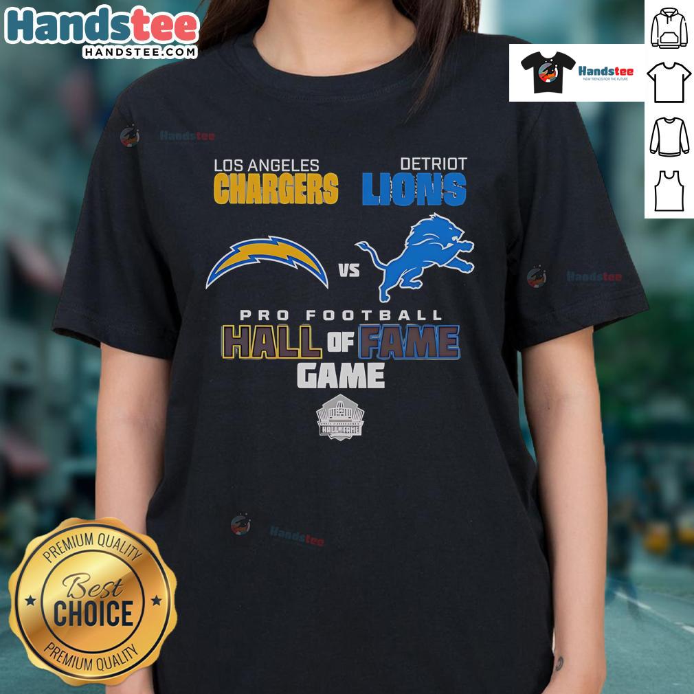 Official Los Angeles Chargers Vs Detroit Lions Hall Of Fame Game 2025 Ladies-Tee Official Los Angeles Chargers vs Detroit Lions Hall of Fame Game 2025 ladies tee featuring team logos and vibrant colors.