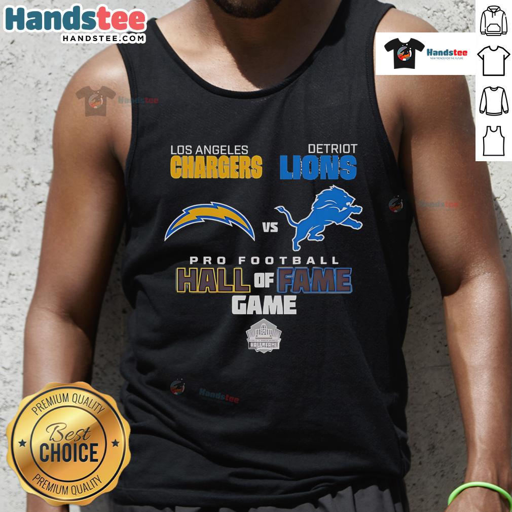 Official Los Angeles Chargers Vs Detroit Lions Hall Of Fame Game 2025 Tank Top Official Los Angeles Chargers vs Detroit Lions Hall of Fame Game 2025 tank top featuring team logos and vibrant design.