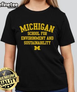Alt Text: Official Michigan Wolverines School for Environment and Sustainability ladies' tee featuring a stylish design.