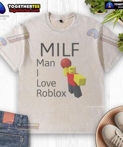 Official MILF Man I Love Roblox washed t-shirt featuring a trendy design for Roblox fans and gamers.